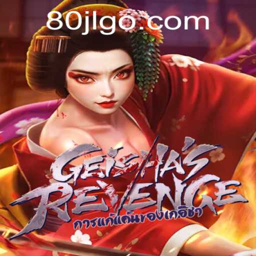 Unveiling GeishasRevenge: A Thrilling Casino Experience at 80JL Casino